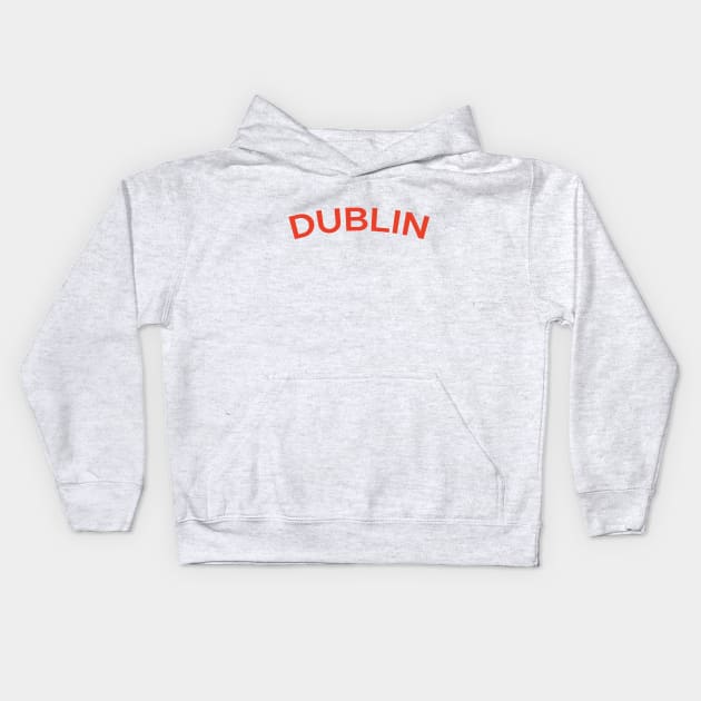 Dublin City Typography Kids Hoodie by calebfaires